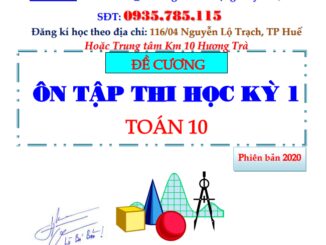 343 câu trắc nghiệm ôn thi học kỳ 1 Toán 10 Lê Bá Bảo