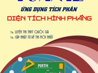 Bài tập trắc nghiệm ứng dụng tích phân để tính diện tích hình phẳng