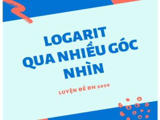 Bài toán logarit qua nhiều góc nhìn