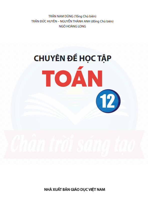 Chuyên đề học tập Toán 12 (Chân Trời Sáng Tạo)