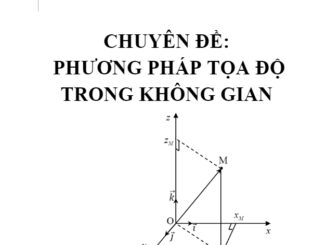 Chuyên đề phương pháp tọa độ trong không gian