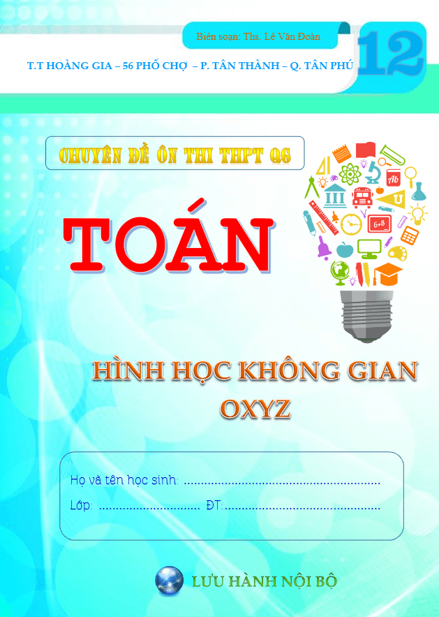 Chuyên đề phương pháp tọa độ trong không gian ôn thi THPTQG môn Toán