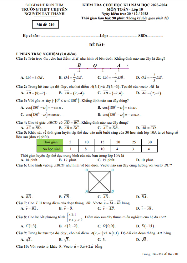 Đề cuối kì 1 Toán 10 năm 2023 2024 trường chuyên Nguyễn Tất Thành Kon Tum