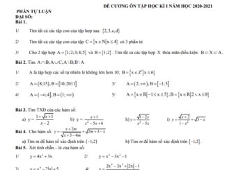 Đề cương ôn tập học kì 1 Toán 10 năm 2020 2021 trường THPT Thuận Thành 1 Bắc Ninh