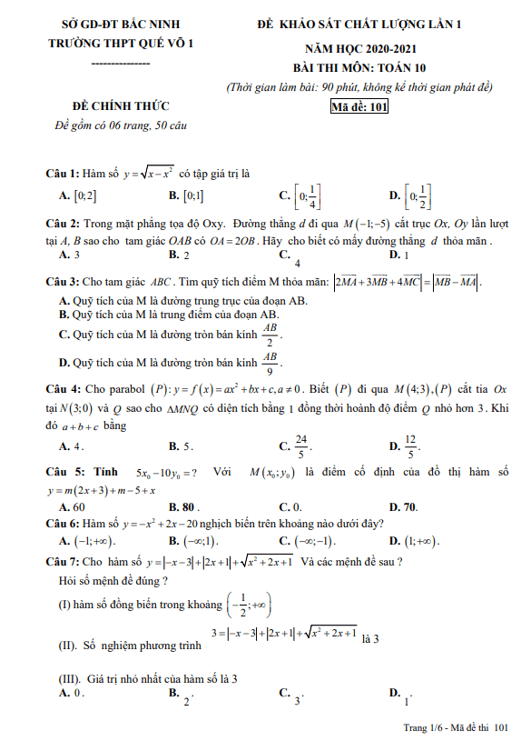 Đề khảo sát chất lượng lần 1 Toán 10 năm 2020 2021 trường Quế Võ 1 Bắc Ninh