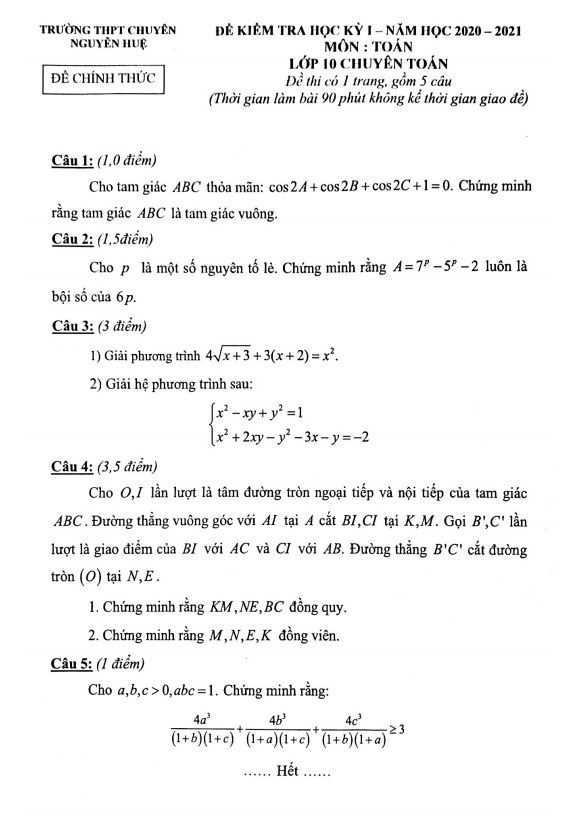 Đề thi HK1 Toán 10 (chuyên Toán) năm 2020 2021 trường chuyên Nguyễn Huệ Hà Nội