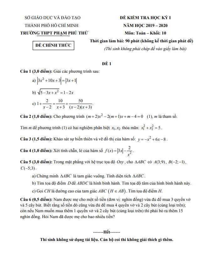 Đề thi học kì 1 Toán 10 năm 2019 2020 trường THPT Phạm Phú Thứ TP HCM