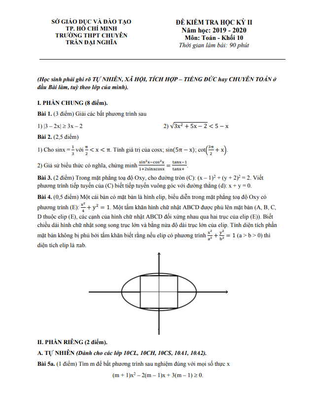 Đề thi học kì 2 Toán 10 năm 2019 2020 trường chuyên Trần Đại Nghĩa TP HCM