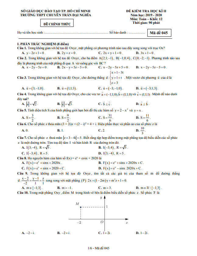 Đề thi học kì 2 Toán 12 năm 2019 2020 trường chuyên Trần Đại Nghĩa TP HCM