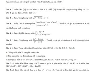 Đề thi học kỳ 1 Toán 10 năm 2020 2021 trường chuyên Lê Hồng Phong TP HCM