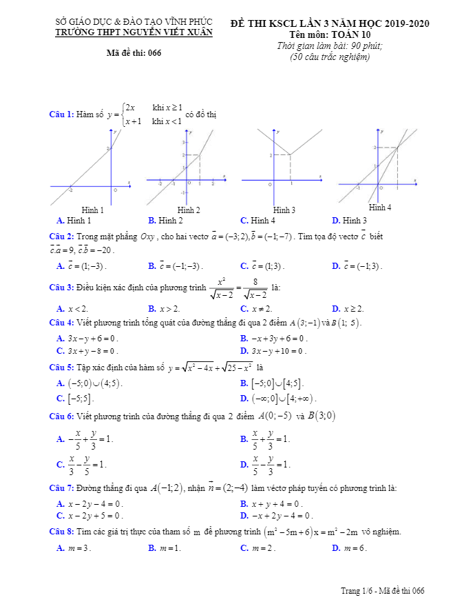 Đề thi KSCL Toán 10 lần 3 năm 2019 2020 trường THPT Nguyễn Viết Xuân Vĩnh Phúc