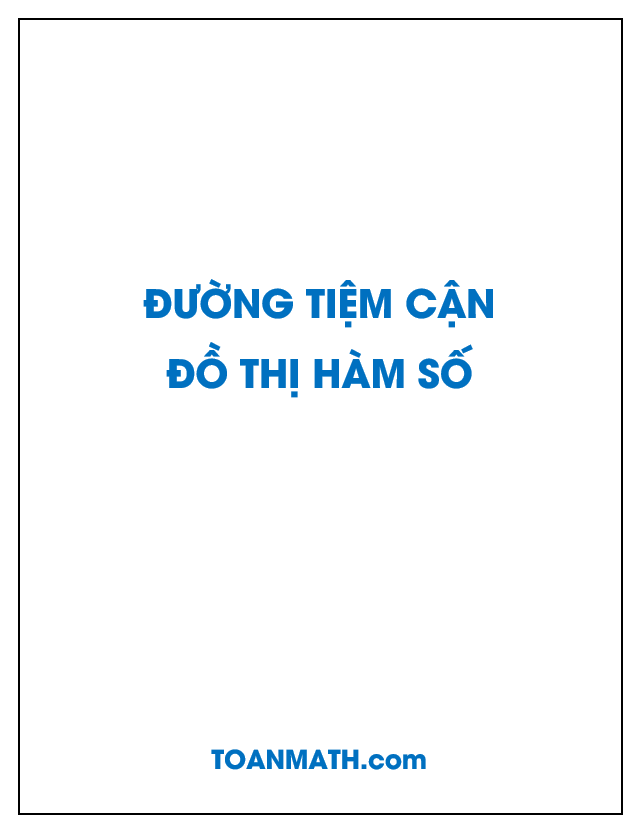 Giải bài tập SGK Giải tích 12 nâng cao: Đường tiệm cận của đồ thị hàm số