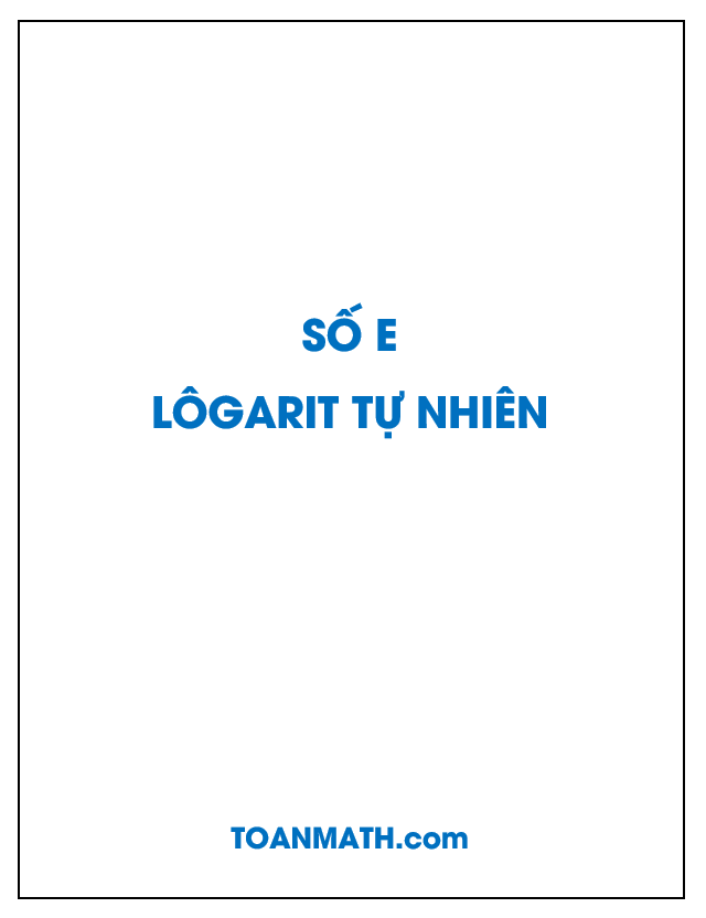 Giải bài tập SGK Giải tích 12 nâng cao: Số e và lôgarit tự nhiên