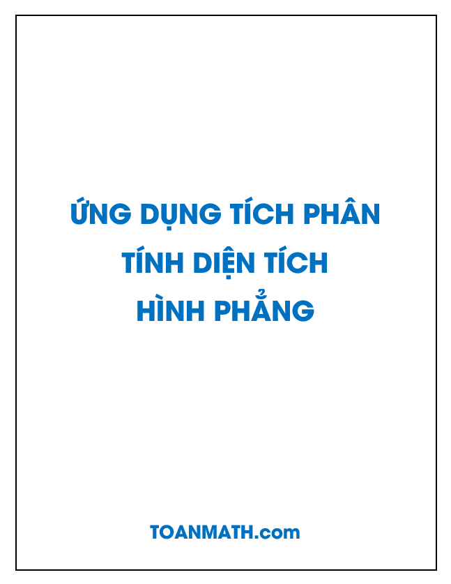 Giải bài tập SGK Giải tích 12 nâng cao: Ứng dụng tích phân để tính diện tích hình phẳng