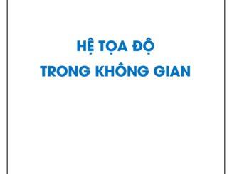 Giải bài tập SGK Hình học 12 nâng cao: Hệ tọa độ trong không gian