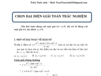 Phương pháp chọn đại diện giải toán trắc nghiệm Trần Tuấn Anh