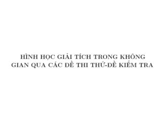 Phương pháp tọa độ trong không gian trong các đề thi thử THPTQG môn Toán