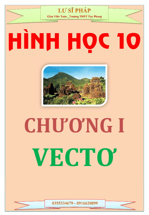 Tài liệu học tập chủ đề Vectơ Lư Sĩ Pháp