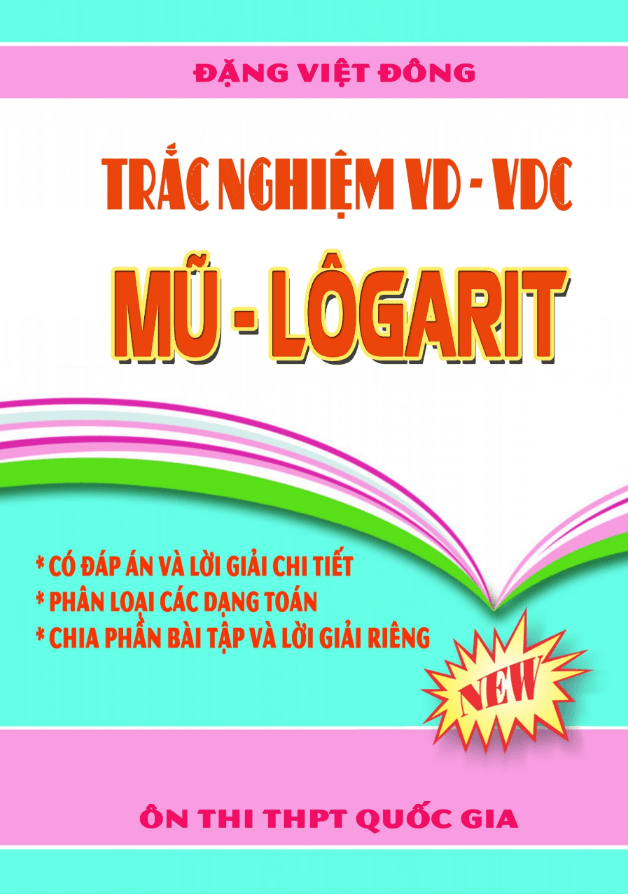 Trắc nghiệm VD VDC mũ logarit Đặng Việt Đông