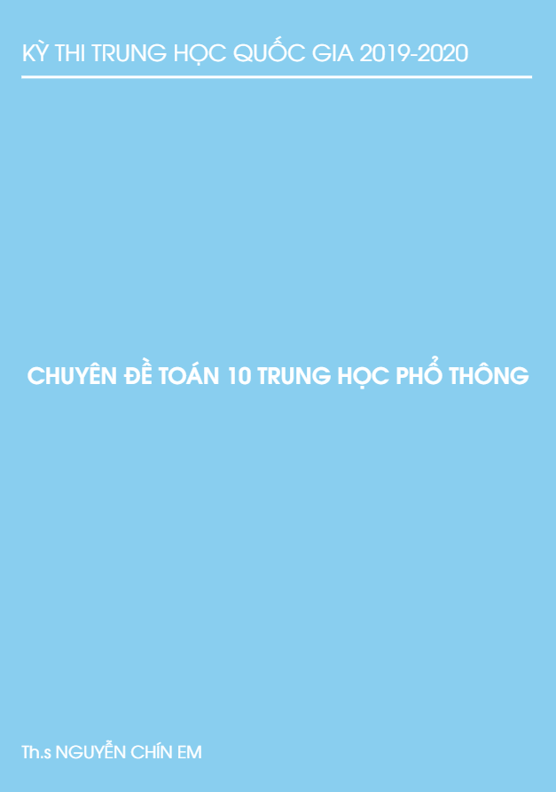 Tuyển tập câu hỏi trắc nghiệm môn Toán 10 có đáp án và lời giải