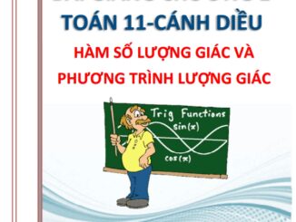 Bài giảng hàm số lượng giác và phương trình lượng giác Toán 11 Cánh Diều