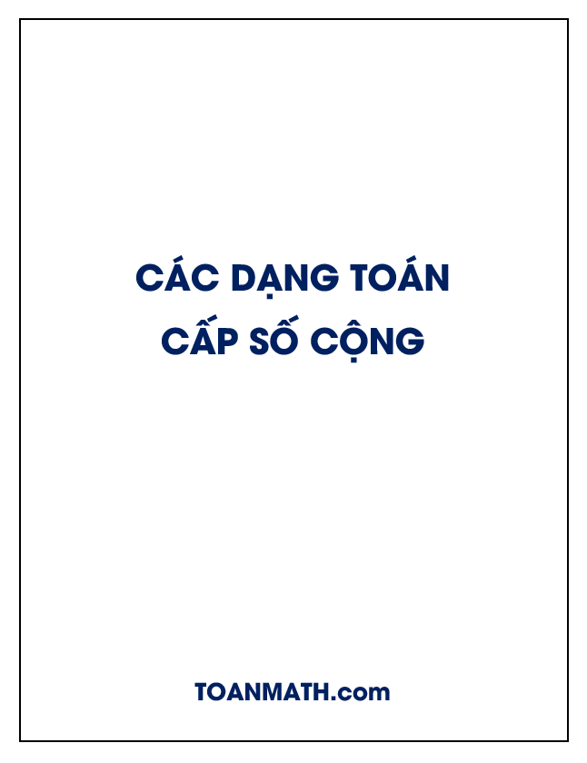 Các dạng toán cấp số cộng