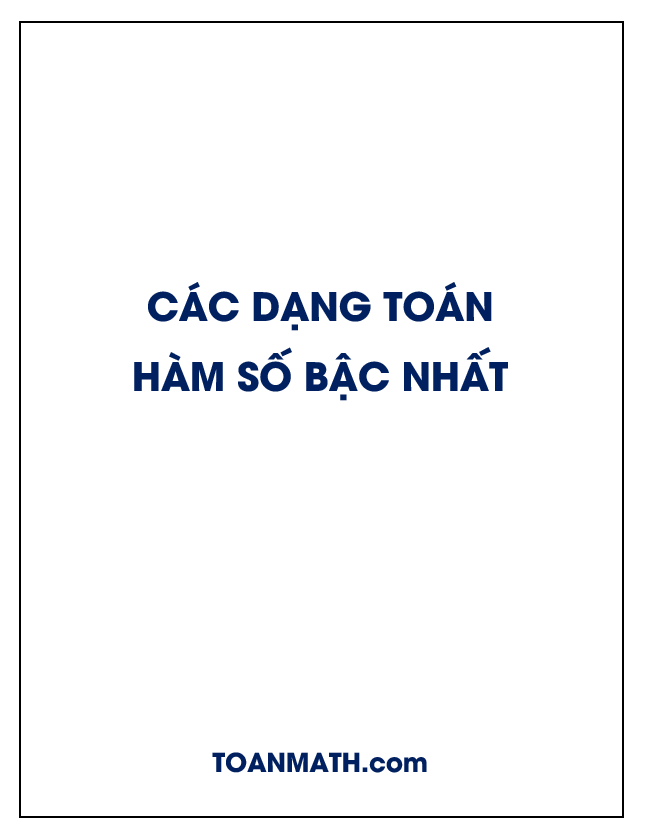 Các dạng toán hàm số bậc nhất