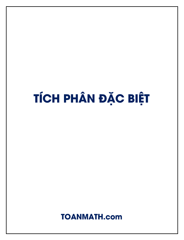 Các tích phân đặc biệt