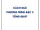 Cách giải phương trình bậc 3 tổng quát