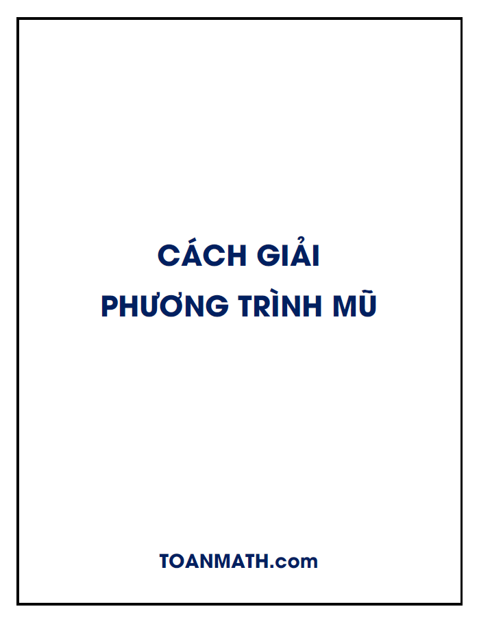 Cách giải phương trình mũ