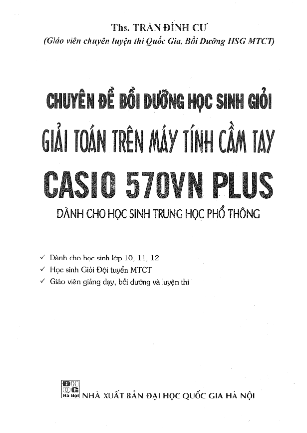 Chuyên đề bồi dưỡng học sinh giỏi giải toán trên máy tính cầm tay Casio Trần Đình Cư