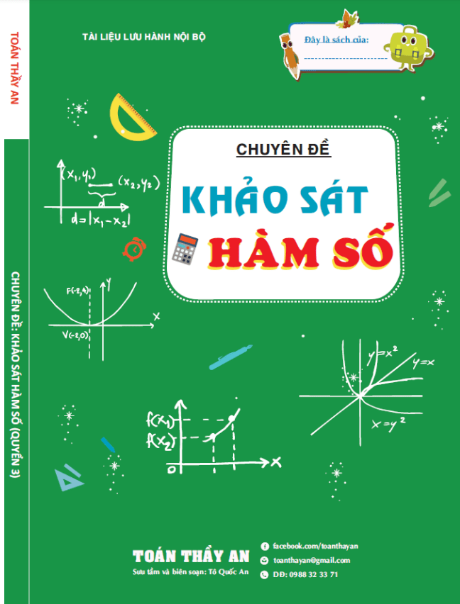 Chuyên đề khảo sát hàm số Tô Quốc An (quyển 3)