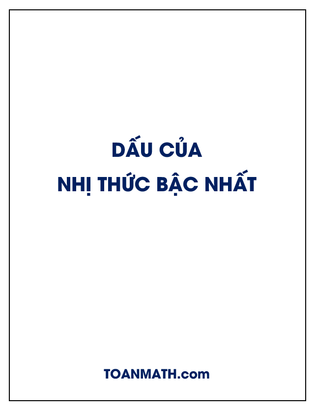 Dấu của nhị thức bậc nhất