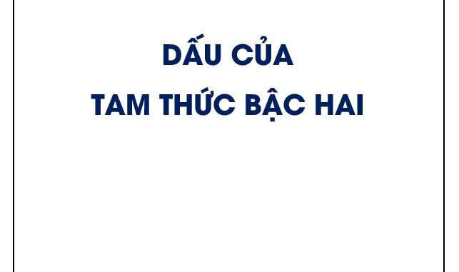 Dấu của tam thức bậc hai