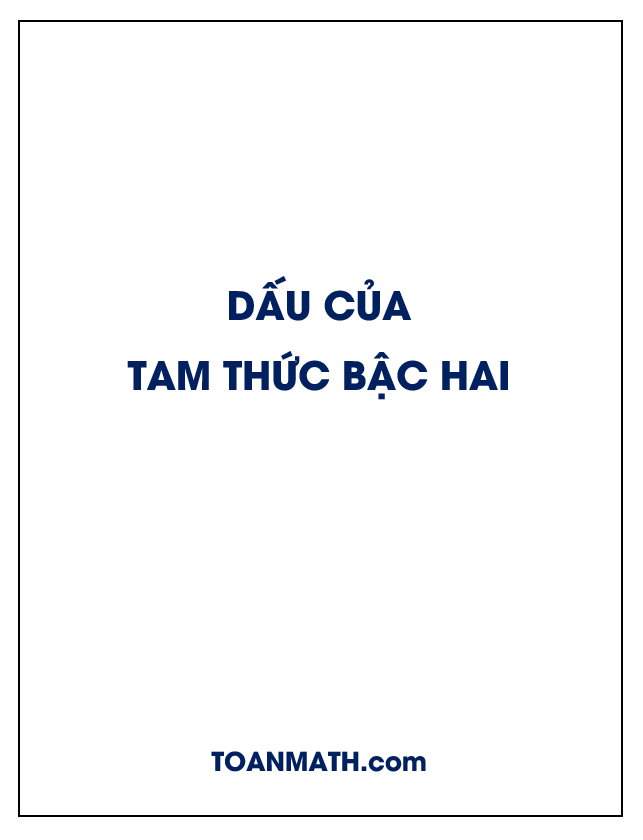 Dấu của tam thức bậc hai