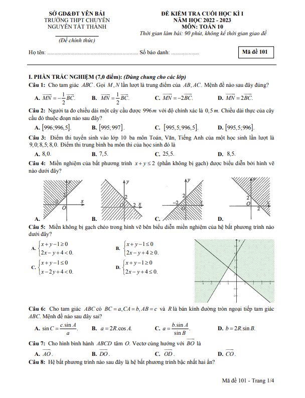 Đề cuối kì 1 Toán 10 năm 2022 2023 trường chuyên Nguyễn Tất Thành Yên Bái