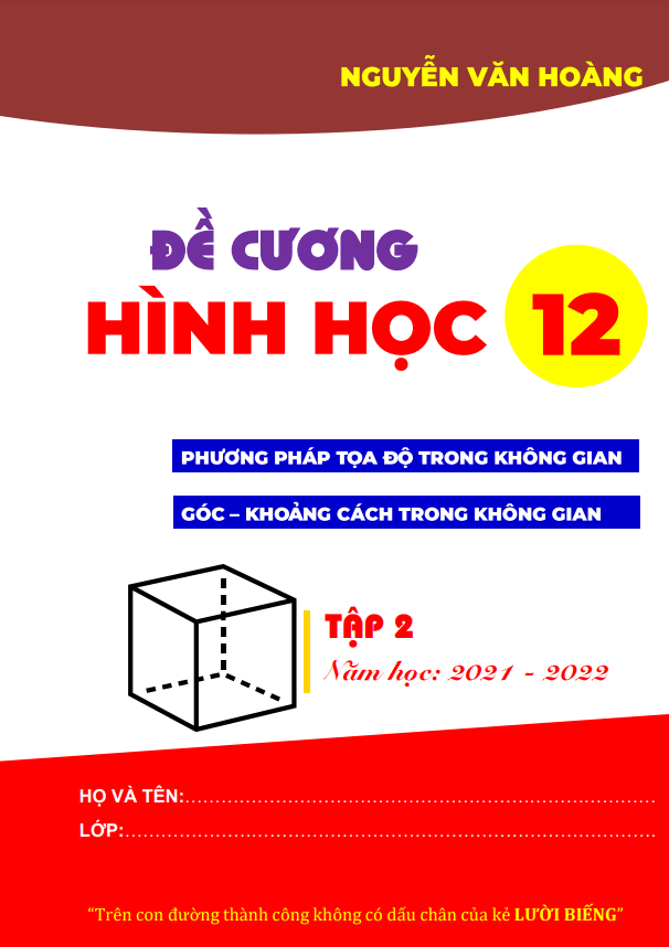 Đề cương Hình học 12 học kỳ 2 Nguyễn Văn Hoàng