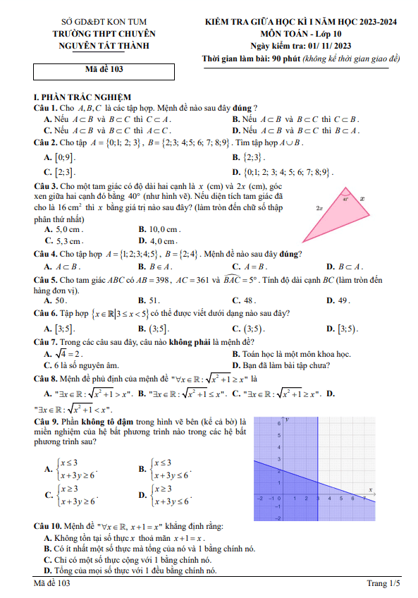 Đề giữa kì 1 Toán 10 năm 2023 2024 trường chuyên Nguyễn Tất Thành Kon Tum