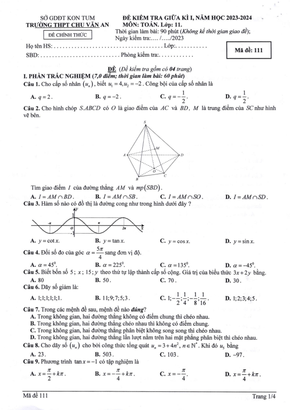 Đề giữa kì 1 Toán 11 năm 2023 2024 trường THPT Chu Văn An Kon Tum