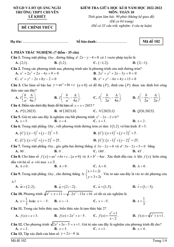 Đề giữa kì 2 Toán 10 năm 2022 2023 trường chuyên Lê Khiết Quảng Ngãi