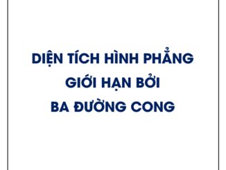 Diện tích hình phẳng giới hạn bởi ba đường cong