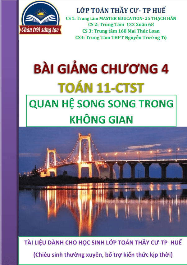 Đường thẳng và mặt phẳng, quan hệ song song trong không gian Toán 11 CTST