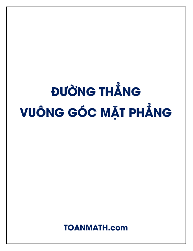 Đường thẳng vuông góc mặt phẳng