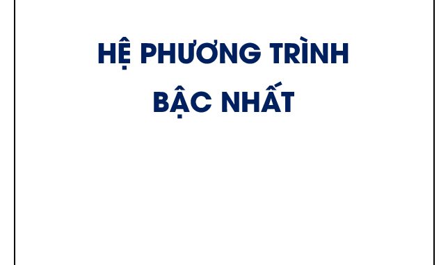 Hệ phương trình bậc nhất