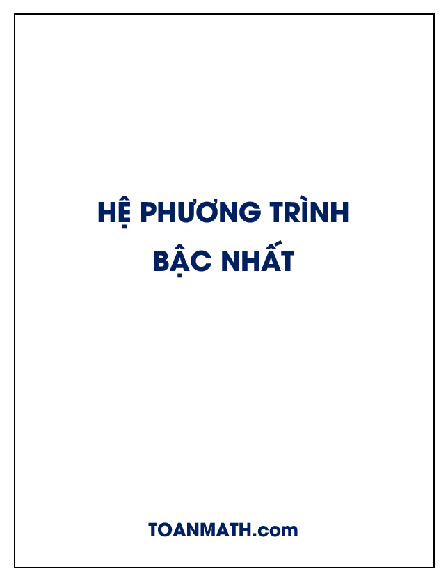 Hệ phương trình bậc nhất