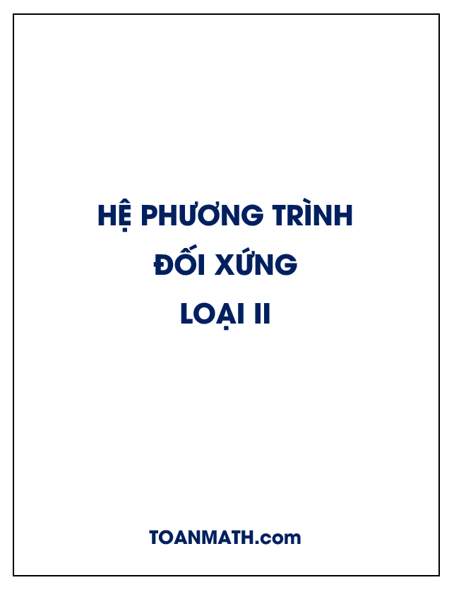 Hệ phương trình đối xứng loại 2