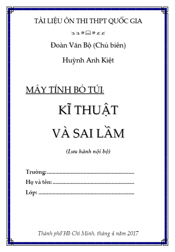 Kỹ thuật và sai lầm khi sử dụng máy tính bỏ túi trong giải toán Đoàn Văn Bộ, Huỳnh Anh Kiệt