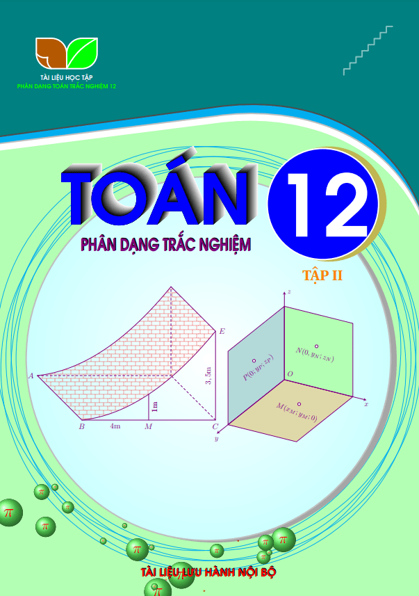 Phân dạng bài tập trắc nghiệm môn Toán 12 (tập 2)