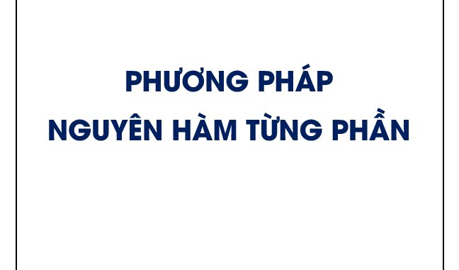 Phương pháp nguyên hàm từng phần