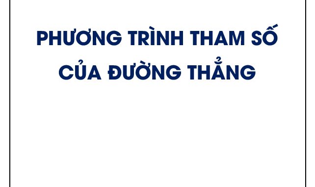 Phương trình tham số của đường thẳng